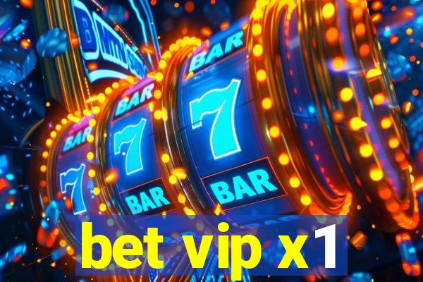 bet vip x1